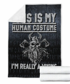 Viking Blanket This Is My Human Costume I'm Really A Viking Sherpa Fleece Blanket Gifts for Viking Lovers