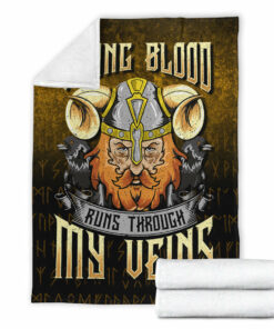 Viking Blanket Viking Blood Runs Through My Veins Sherpa Fleece Blanket Gifts for Viking Lovers