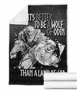 Viking Blanket Viking Valhalla Odin It'S Better To Be A Wolf Sherpa Fleece Blanket Gifts for Viking Lovers