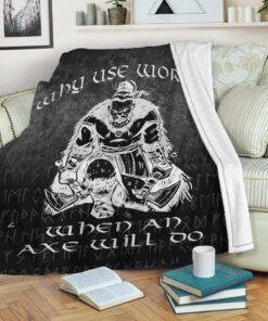 Viking Blanket Why Use Words When An Axe Will Do Sherpa Fleece Blanket Gift