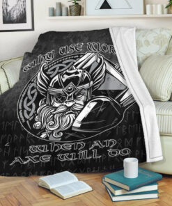 Viking Blanket Why Use Words When An Axe Will Do Sherpa Fleece Blanket Gifts for Viking Lovers