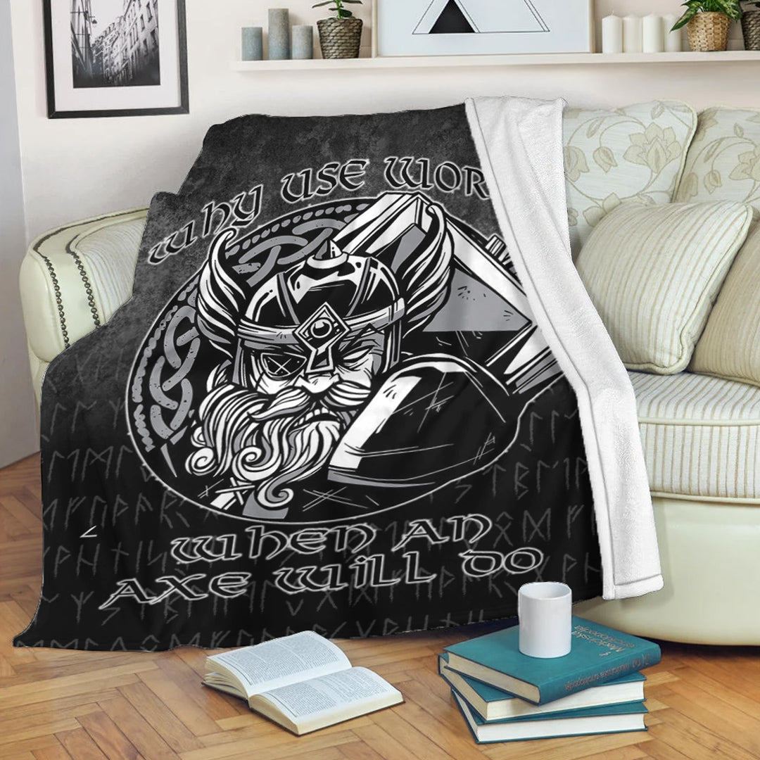 Viking Blanket Why Use Words When An Axe Will Do Sherpa Fleece Blanket Gifts for Viking Lovers
