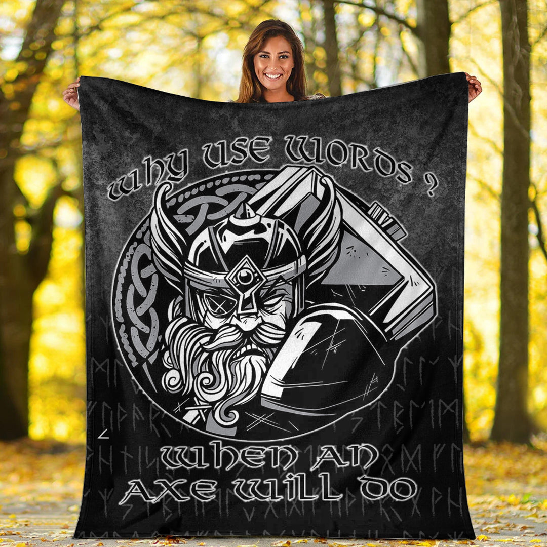 Viking Blanket Why Use Words When An Axe Will Do Sherpa Fleece Blanket Gifts for Viking Lovers