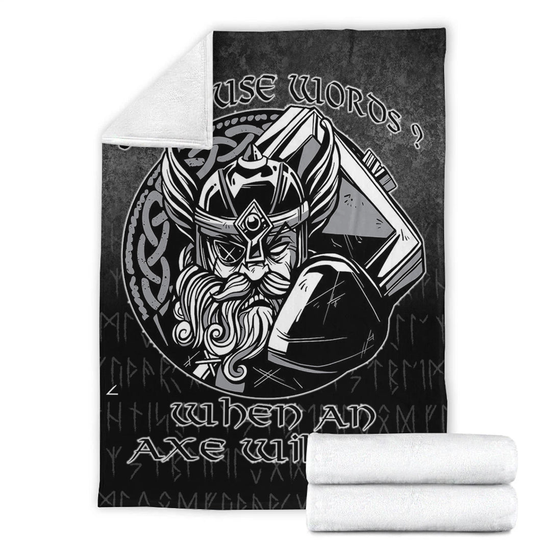 Viking Blanket Why Use Words When An Axe Will Do Sherpa Fleece Blanket Gifts for Viking Lovers