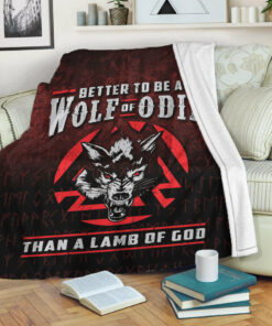 Viking Blanket with Quote Better To Be A Wolf Of Odin Than A Lamb Of God Sherpa Fleece Blanket Gifts for Viking Lovers