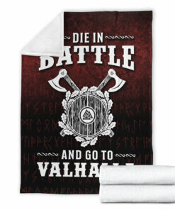 Viking Die in Battle and Go To Valhalla Sherpa Fleece Blanket Gifts for Viking Lovers