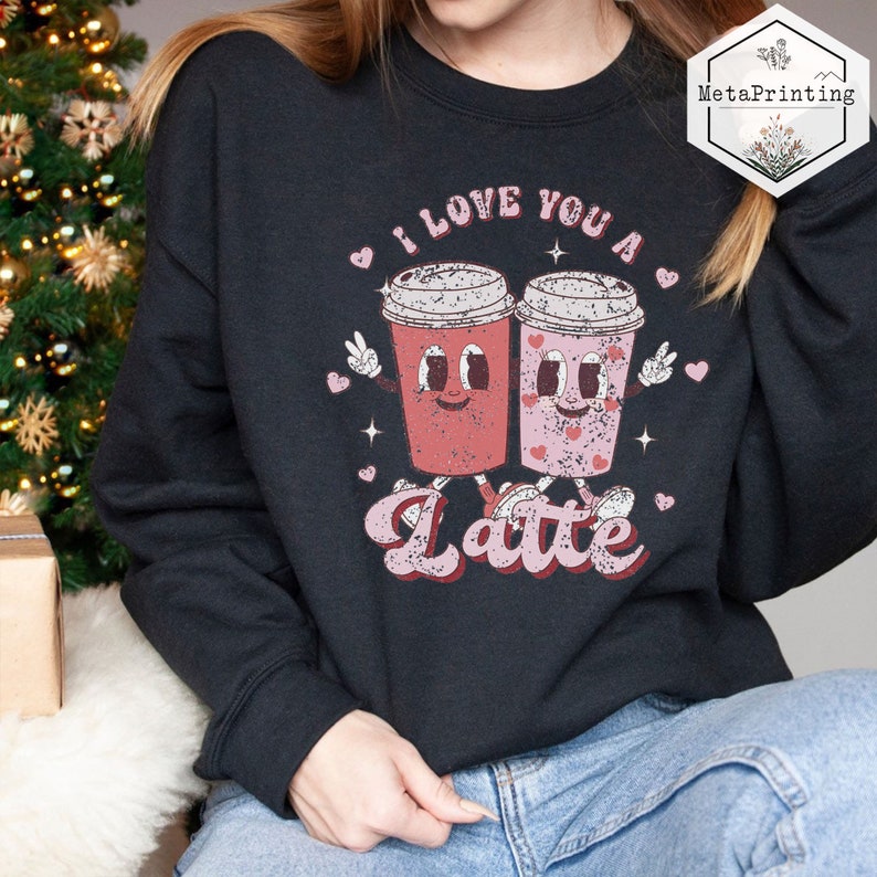 Vintage Valentine Sweatshirt, Retro Latte Shirt, Latte Valentine Shirt, Couples Shirt, Coffee Lover Gift, Couples Matching Shirt - Image 3