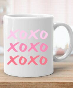 Xoxo Hugs And Kisses Mug with Quote I Love You, Valentine Mug, Happy Valentine's Day, Gift For Valentine, Just Because I Love You