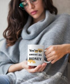 You Are As Sweet As Honey Mug, Bee Mug, Valentines Mug For Her, Mug For Him On Valentines Day Gift