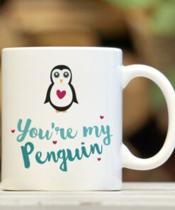 You Are My Penguin, I Love You Mug, Anniversary Gift, Valentines Mug, Romantic Gift, Penguin Mug
