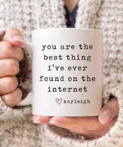 You Are The Best Thing I Found On The Internet Christmas Gift For Boyfriend