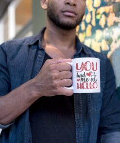 You Had Me At Hello Valentine's Mug, Valentine's For Her, Valentine's For Him, Valentine's Day Mug