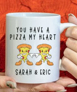 You Have A Pizza My Heart Custom Coffee Mug, Personalized Valentine Name Mug, Custom Couple Gift