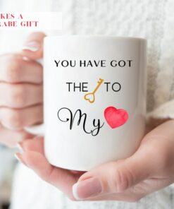 You Have The Key To My Heart Mug, Valentine Mug, Valentine Mug For Husband, Valentine Mug For Boyfriend, Gift For Valentines
