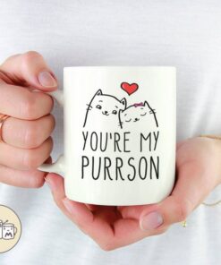 You're My Purrson, Cute Cat Lovers Mug, Gift For Girlfriend, Gift For Boyfriend, Wife Mug, Cat Mug, Love Mugs, Christmas Gift