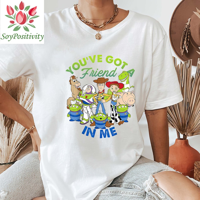 You've Got a Friend In Me Toy Story Sweatshirt, Disney Toy Story Shirt, Disney Matching Shirts, Disney shirts