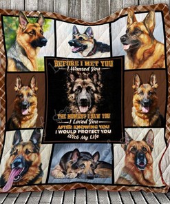 After Knowing You I Would Protect You With My Life German Shepherd Quilt Blanket Bedding Set