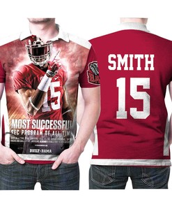 Alabama Crimson Tide Eddie Smith 15 Most Successful Sec Program Of All Time Football Team 3d Designed Allover Gift For Alabama Fans 1 Polo Shirt