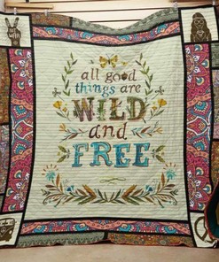 All Good Things Are Wild Hippie Quilt Blanket Bedding Set