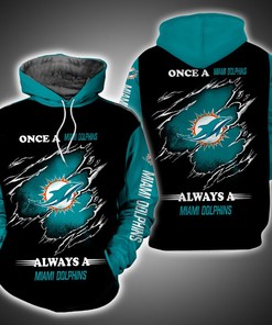 Always A Miami Dolphins Fan 3D Print Hoodie Gift For Fans