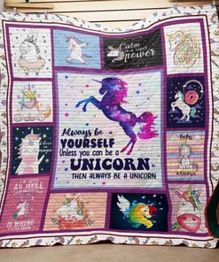 Always be yourself incless you can be a unicorn Quilt Blanket Bedding Set