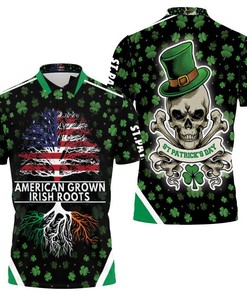 American Grown Irish Roots Saint Patrick Day Skull 3d Polo Shirt Jersey All Over Print Shirt 3d T-shirt