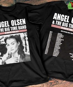 Angel Olsen North America Tour 2023 Angel Olsen Big Time Band Favorite T-Shirt