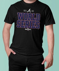 Atlanta Braves Nlcs Champ World Series T-Shirt
