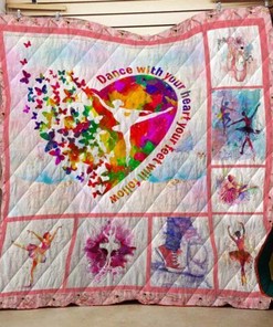 Ballet Dance With Your Heart Your Feet Will Follow Quilt Blanket Bedding Set
