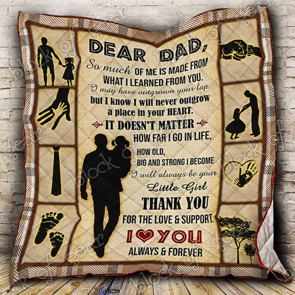 Be Your Little Girl To My Dad I'll Always Father's Day Personalized Quilt Blanket Bedding Set