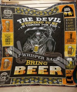 Beer I Whisper Back Bring Beer Quilt Blanket Bedding Set
