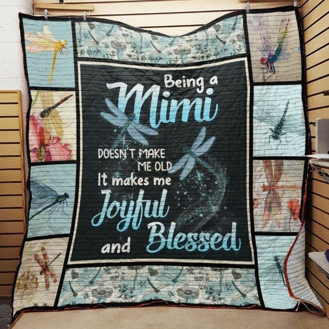 Being A Mimi Doesn't Make Me Old It Joyful Quilt Blanket Bedding Set