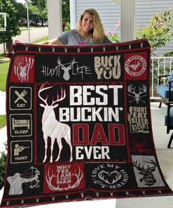 Best Buckin Dad Ever Hunting Father's Day Perfect Gifts For Hunting Lover Quilt Blanket Bedding Set