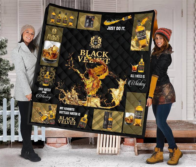 Black Velvet All I Need Is Whisky Gift Idea Quilt