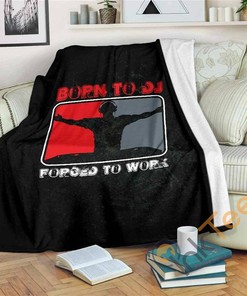 Born To Dj Forced To Work Sherpa Fleece Blanket Gifts for Family, for Couple