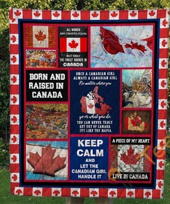 Born and Raised in Canada Quilt Blanket and Bedding Set with 2 Pillowcases