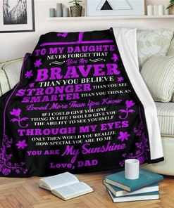 Braver Stronger Smarter Sunshine Daughter Sherpa Fleece Blanket Gifts for Family, for Couple