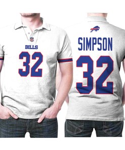 Buffalo Bills O J Simpson #32 Nfl Great Player American Football Team Game White 3d Designed Allover Gift For Bills Fans Polo Shirt