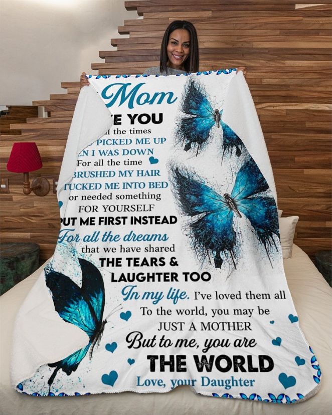 Butterfly To My Mom I Love You For All The Times Fleece Blanket Quilt Blanket Bedding Set