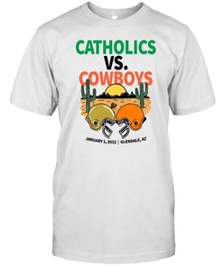 Catholics Vs Cowboys T-Shirt