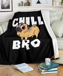 Chill Bro Sherpa Fleece Blanket Gifts for Family, for Couple