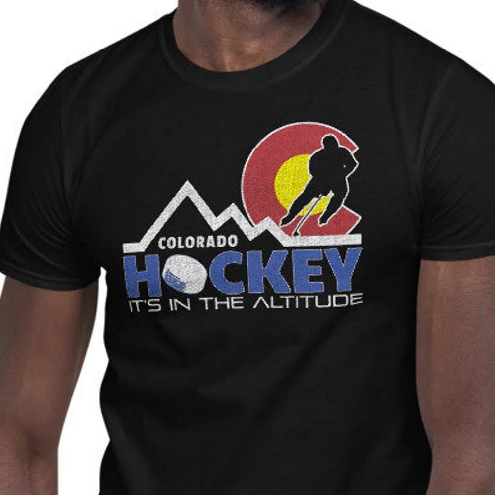 Colorado Flag Hockey It'S In The Altitude Unisex T-Shirt