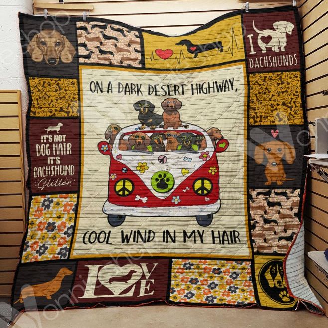 Dachshund On A Dark Desert Highway Cool Wind In My Hair Quilt Blanket Bedding Set