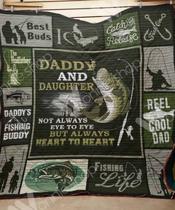 Dad And Daughter Always Heart To Heart Fishing Quilt Blanket Bedding Set