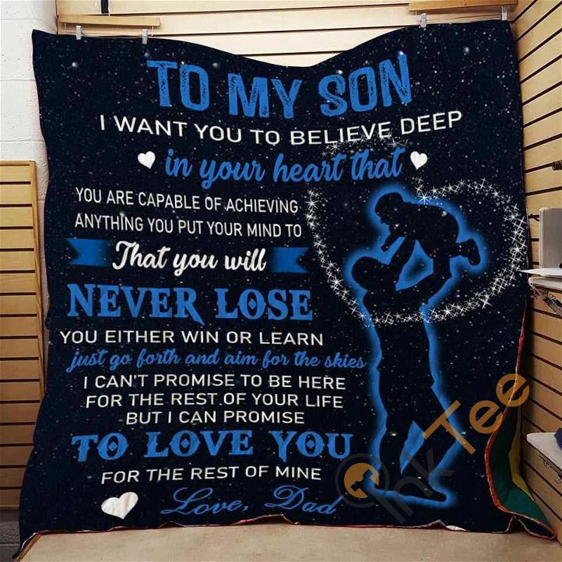 Dad To Son Never Lose 1 Quilt Blanket Bedding Set
