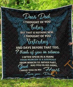 Dad/Heaven Dear Dad, I Have You In My Heart Quilt Blanket Bedding Set