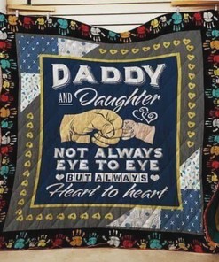 Daddy And Daughter Always Heart To Heart Quilt Blanket Bedding Set
