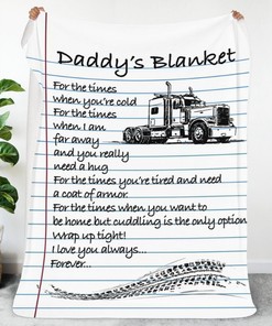 Daddy's Trucker Blanket For The Times When You're Cold Blanket For Dad Birthday79