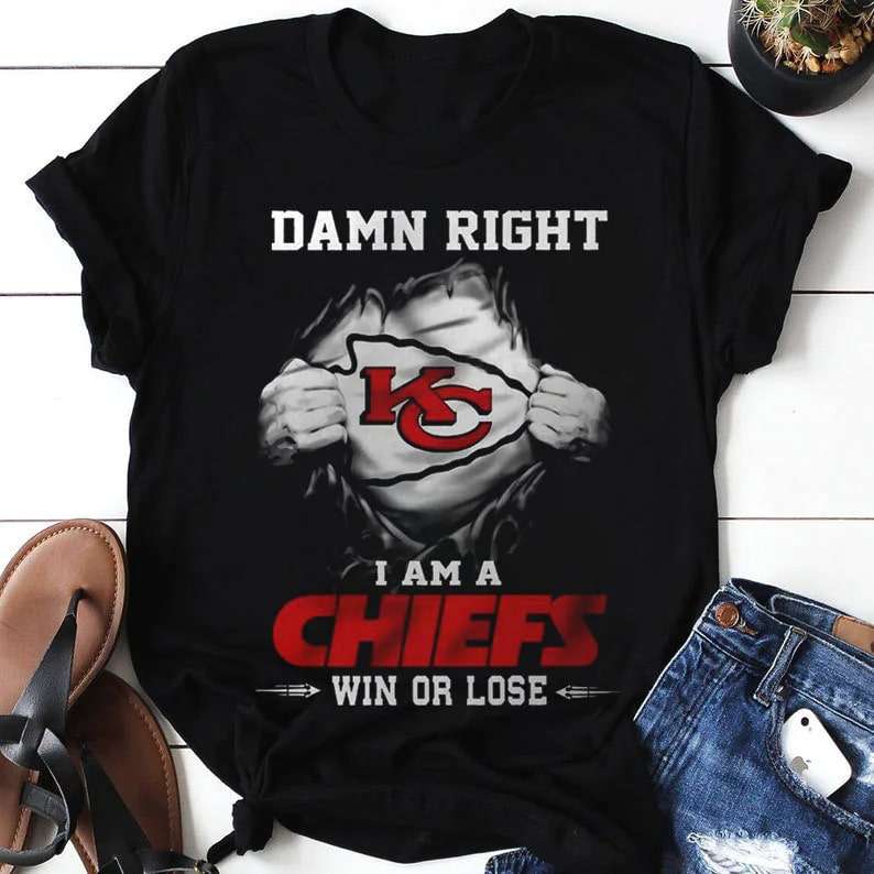 Damn Right I Am A Kansas City Chiefs T-Shirt