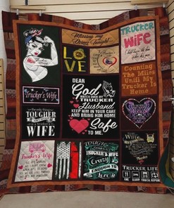 Dear God Watch O My Trucker Husband Bring Him Home Safe Quilt Blanket Bedding Set
